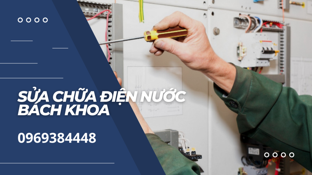 Sửa điện nước Bách khoa