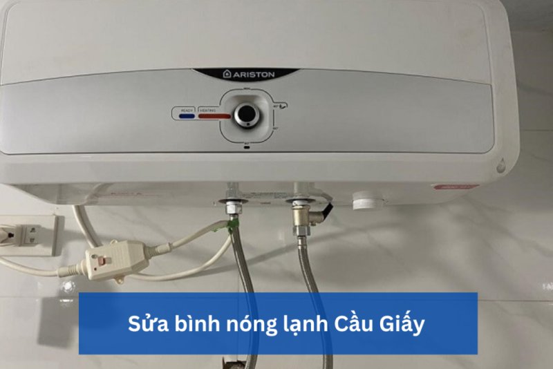 sửa chữa nóng lạnh tại quận Cầu Giấy